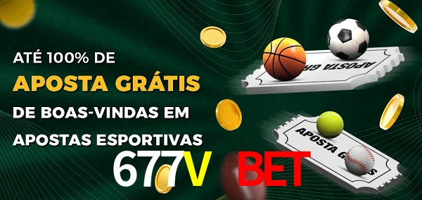 677V BET Ate 100% de Aposta Gratis